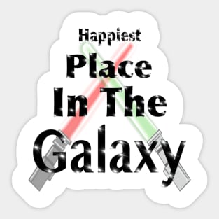 Happiest Place In The Galaxy 2 Sticker